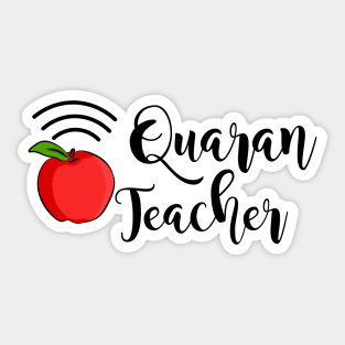 Pandemic teacher | Quaranteacher Sticker